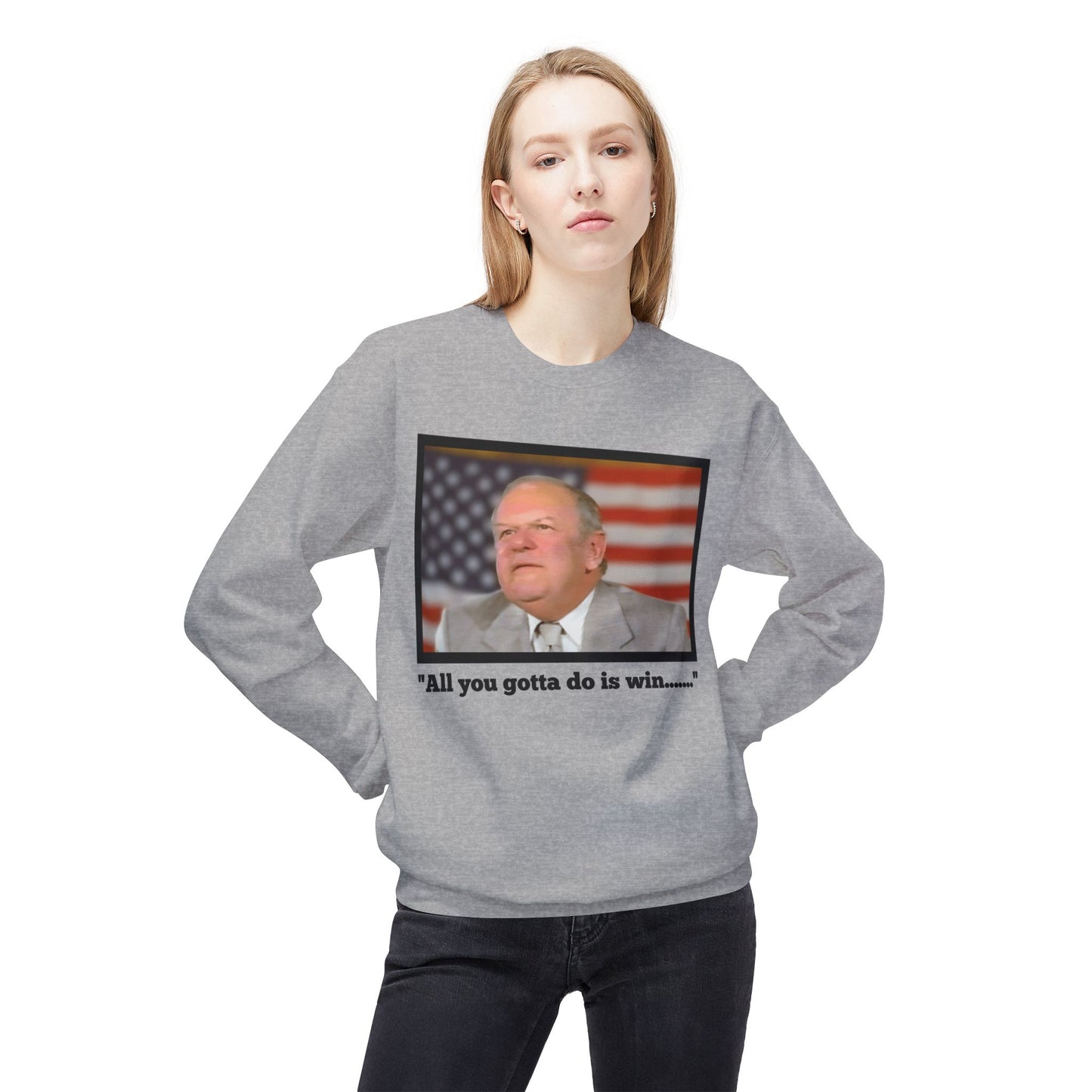 Just Gotta Win Crew neck